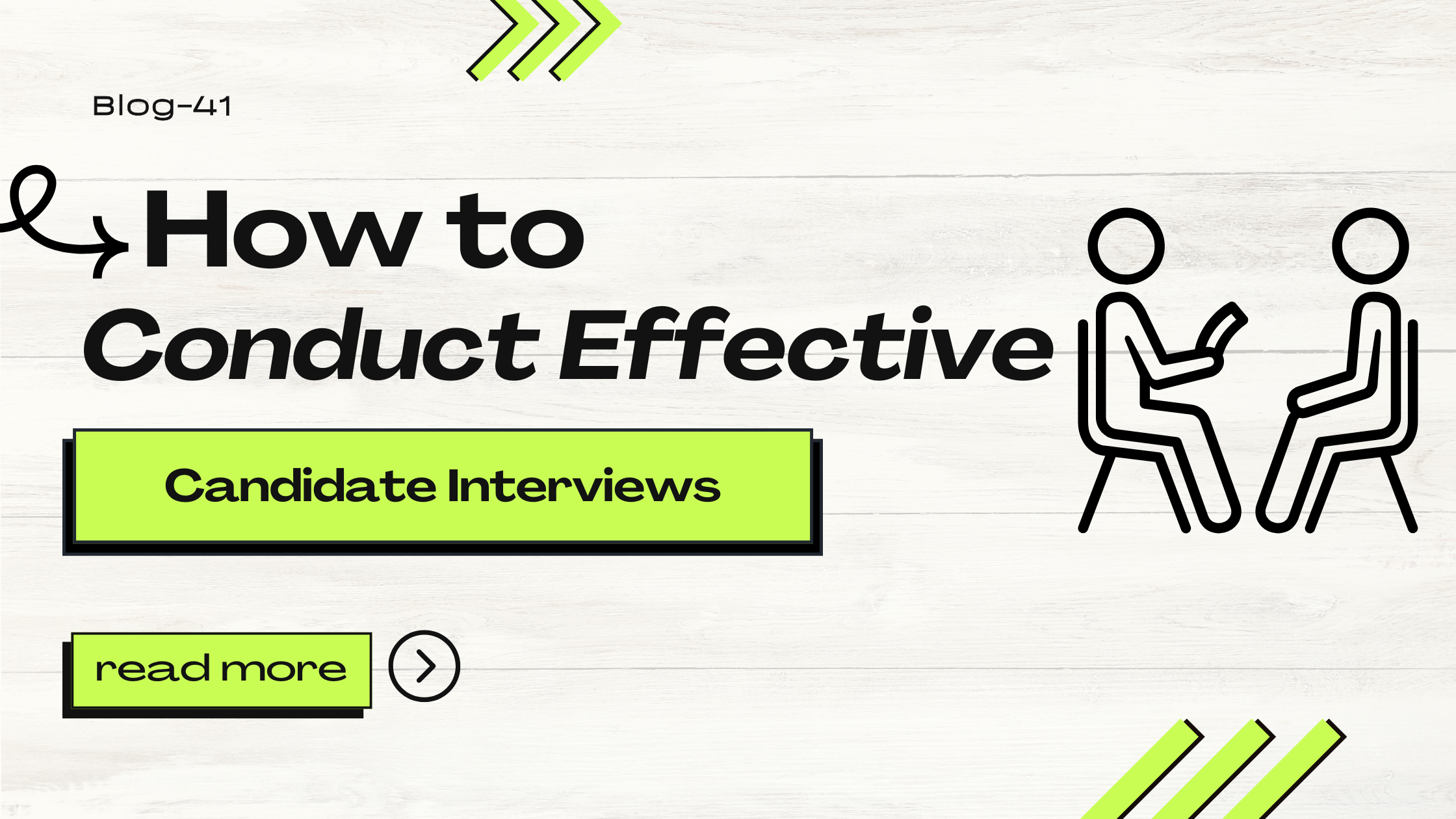 How to Conduct Effective Candidate Interviews